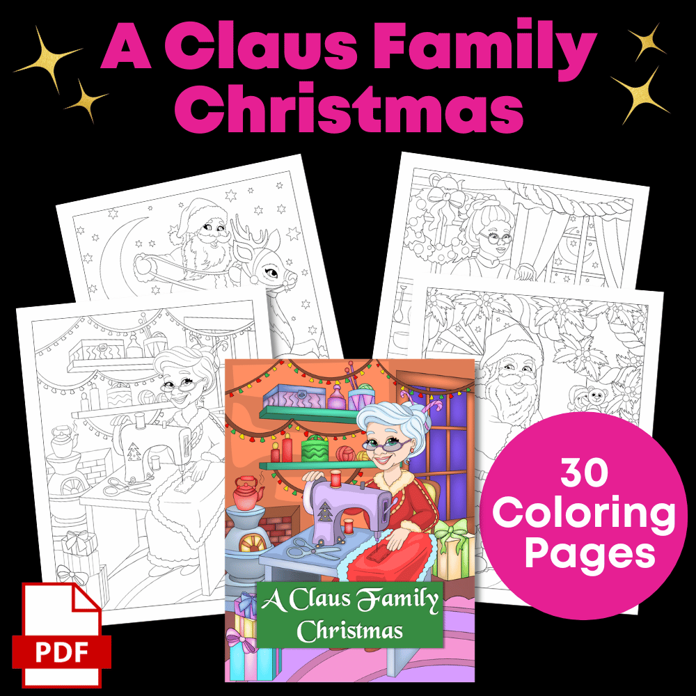 A coloring book from the "Color Yourself Festive: Coloring Pack Super Bundle" includes festive illustrations of Santa's workshop, featuring a cover with Mrs. Claus sewing. The set holds three black and white coloring pages and highlights a "30 Coloring Pages" badge alongside a PDF icon.